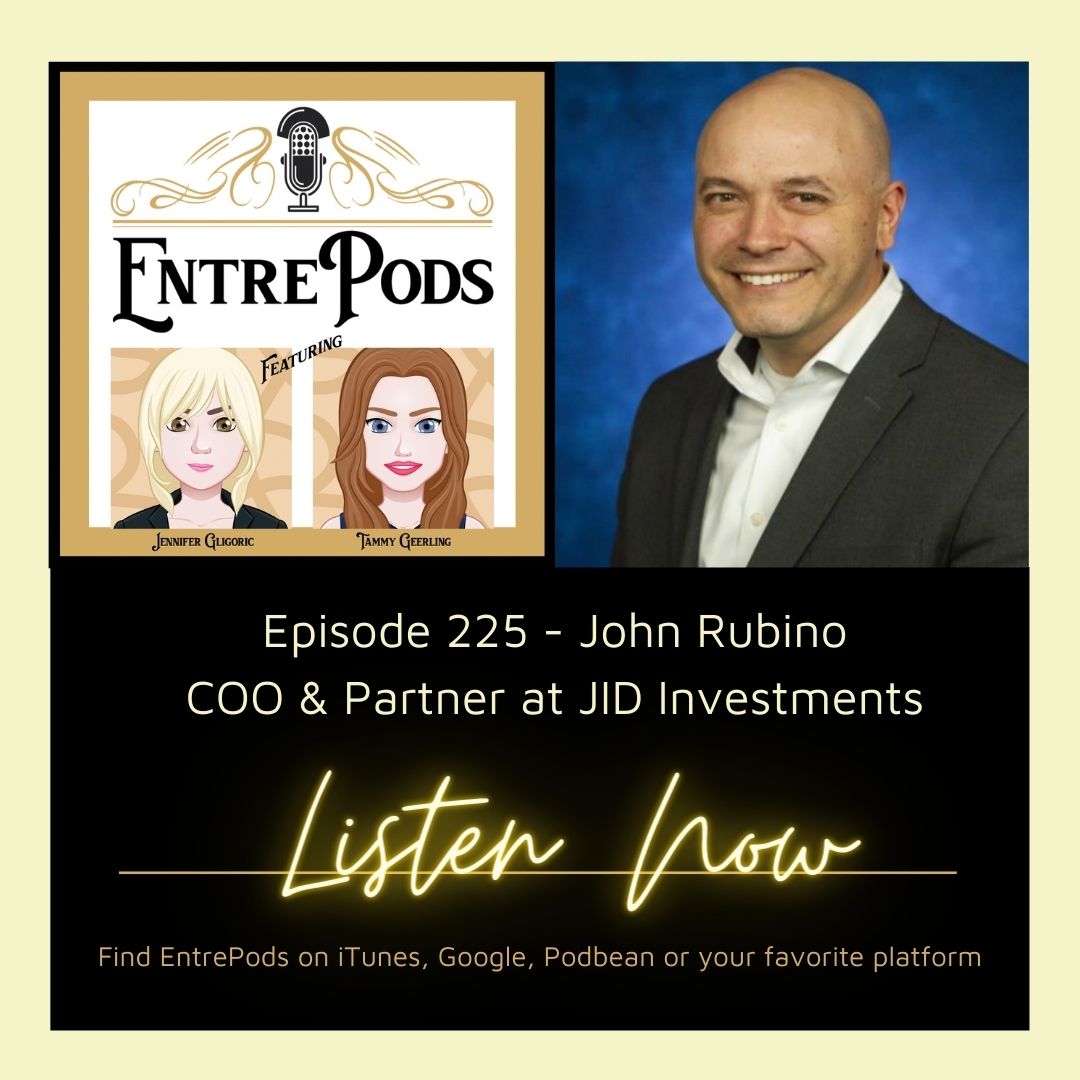 EntrePods Ep 216: Transitioning Military Service Members into Entrepreneurs with John Rubino
