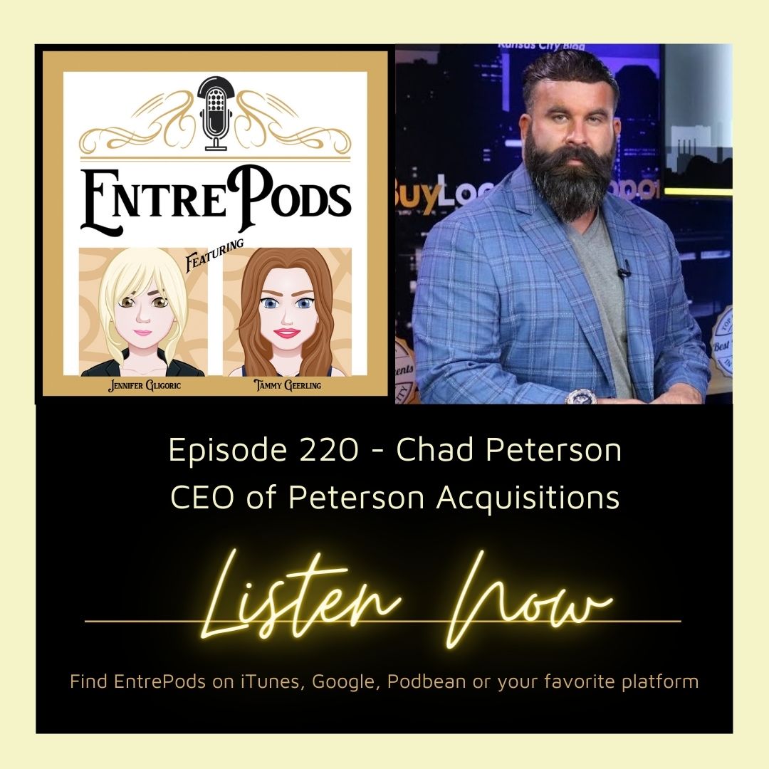 EntrePods Ep: 219  Chad Peterson & Exit Strategies. Sell your business & help younger generations.