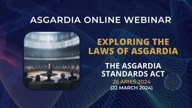 The Asgardia Standards Act Webinar Part 1