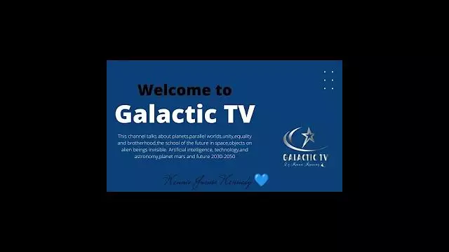 Welcome to Galactic TV NEWS || In this channel talk about planets, AI, technology & astronomy, etc.