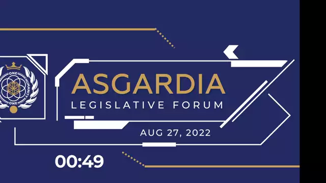 Asgardia Legislative Forum on 27-Aug-22 Part One