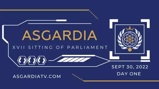 XVII Sitting of Asgardia Parliament - Day One on 30-Sep-22 Part 1