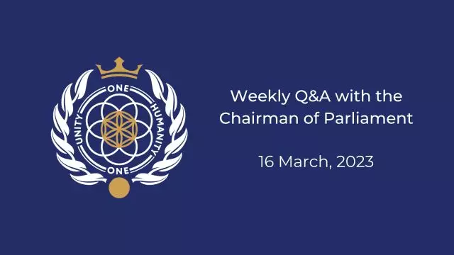 Live QA With the Chairman of Parliament on 16 March, 2023 on 16-Mar-23-20:52:34